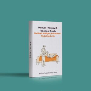 Manual Therapy - A Practical Guide